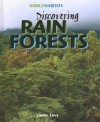 Discovering Rain Forests - Janey Levy