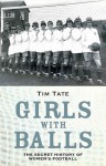 Girls With Balls - Tim Tate