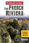 Insight Guide the French Riviera (Insight Guide French Riviera) - Lesley Gordon