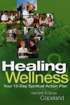 Healing & Wellness: Your 10-Day Spiritual Action Plan [With Cards and 2 CDs and DVD] (Lifeline (Harrison House)) - Kenneth Copeland, Gloria Copeland