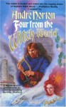 Four from the Witch World (Tales of the Witch World) - Andre Norton