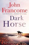 Dark Horse - John Francome