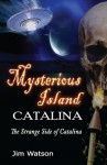 Mysterious Island: Catalina - Jim Watson