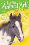 The Friendly Foal (Little Animal Ark) - Lucy Daniels