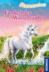 Sternenschweif, 39, Funkelnder Wasserzauber (German Edition) - Linda Chapman