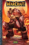 WarCraft: Leyendas, Volume #1 - Richard A. Knaak, Dan Jolley, Troy Lewter, Mike Wellman