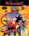 Disney/Pixar: The Incredibles Amazing 3-D Adventure! - Elle D. Risco