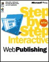 Web Publishing Step by Step Interactive (Starts Here) - Microsoft Press, Microsoft Press