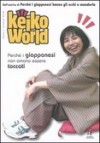 Keiko world n. 3 - Keiko Ichiguchi