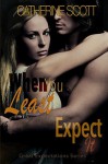 When You Least Expect It - Catherine Scott, Margreet Asselbergs