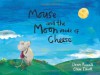 Mouse and the Moon Made of Cheese. Author, Dean Russell - Dean Russell