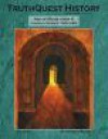 TruthQuest History Age Of Revolution I: America/Europe, 1600-1800 - Michelle Miller