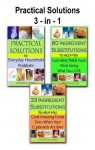 Practical Solutions / 33 Ingredient Substitutions / 60 Healthy Substitutions / 3 in 1 Compilation - Christina Jones