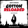 Der Beginn (Cotton Reloaded 1) - Mario Giordano, Tobias Kluckert, Lübbe Audio