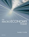 The Macro Economy Today [With Connect Plus Access Card] - Bradley Schiller