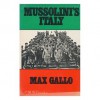 Mussolini's Italy - Max Gallo