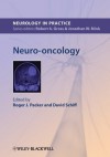 Neuro-oncology (NIP- Neurology in Practice) - Roger R. Packer, David Schiff