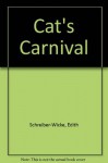 Cats' Carnival - Edith Schreiber-Wicke