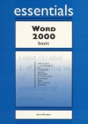 Word 2000 Essentials Basic - Keith Mulbery