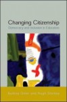 Changing Citizenship: Democracy and Inclusion in Education - Osler, Starkey