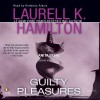 Guilty Pleasures - Laurell K. Hamilton, Kimberly Alexis