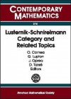 Lusternik-Schnirelmann Category and Related Topics: 2001 Ams-IMS-Siam Joint Summer Research Conference on Lusternik-Schnirelmann Category in the New Millennium, July 29-August 2, 2001, Mount Holyoke College, South Hadley, Massachusetts - Lesley A. Dutemple, O. Cornea