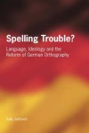 Spelling Trouble? - Sally Johnson