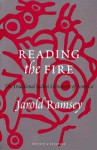 Reading the Fire - Jarold Ramsey