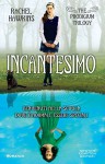 Incantesimo (The Prodigium Trilogy Vol. 1) - Rachel Hawkins