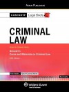 Casenote Legal Briefs: Criminal Law: Keyed to Dressler, 5th Ed. - Casenote Legal Briefs