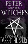 PETER AND THE WITCHES - Darren Pillsbury