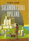 Salamõrtsuka õpilane - Robin Hobb