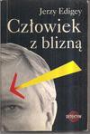 Człowiek z blizną - Jerzy Edigey