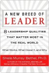 A New Breed of Leader - Sheila Bethel