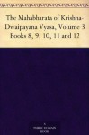 The Mahabharata of Krishna-Dwaipayana Vyasa, Volume 3Books 8, 9, 10, 11 and 12 - Kisari Mohan Ganguli, Change