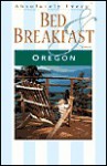 Absolutely Every* Bed & Breakfast in Oregon (*Almost) - Carl Hanson