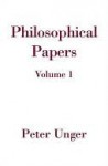 Philosophical Papers - Peter Unger