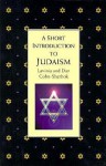 A Short Introduction To Judaism - Lavinia Cohn-Sherbok, Dan Cohn-Sherbok