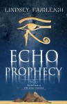 Echo Prophecy - Lindsey Fairleigh