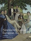 Nineteenth Century European Art (3rd Edition) - Petra Chu