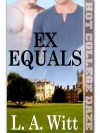 Ex Equals - L.A. Witt