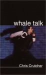 Whale Talk - Chris Crutcher