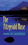 Fitzgerald Ruse - Mark de Castrique