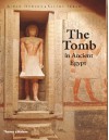 The Tomb in Ancient Egypt: Royal and Private Sepulchres from the Early Dynastic Period to the Romans - Aidan Dodson, Salima Ikram