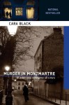 Murder in Montmartre (Aimee Leduc Investigations, No. 6) - Cara Black