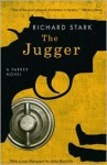 The Jugger (Parker Series #6) - Richard Stark, John Banville