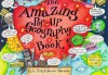 The Amazing Pop-Up Geography Book - Kate Petty, Jennie Maizels