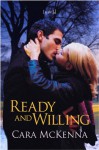 Ready and Willing - Cara McKenna