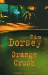 Orange Crush - Tim Dorsey