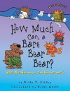 How Much Can a Bare Bear Bear?: What Are Homonyms and Homophones? (Words Are Categorical) - Brian P. Cleary, Brian Gable